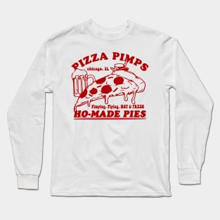 Pizza Pimps Ho-made Pies Vintage Pizza Long Sleeve T-Shirt